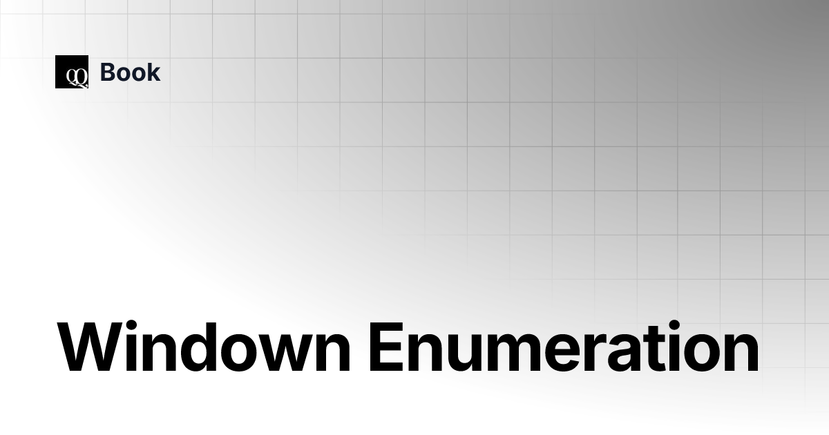 Windown enumeration book